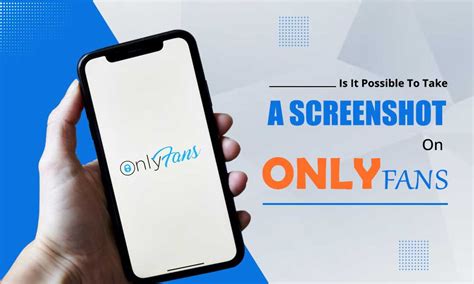 onlyfans screenshot|How to Take Screenshot on OnlyFans: A Naughty Guide